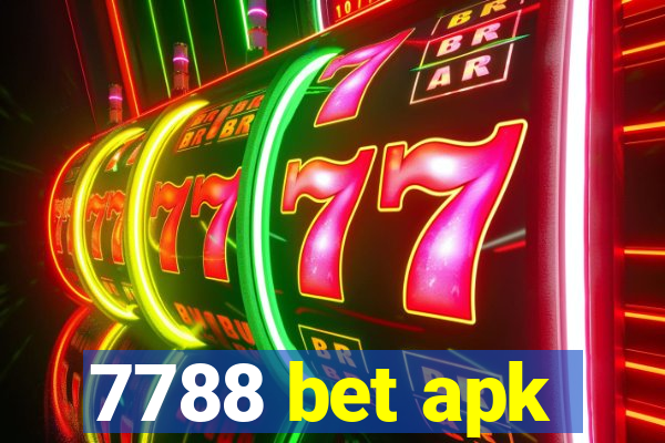 7788 bet apk